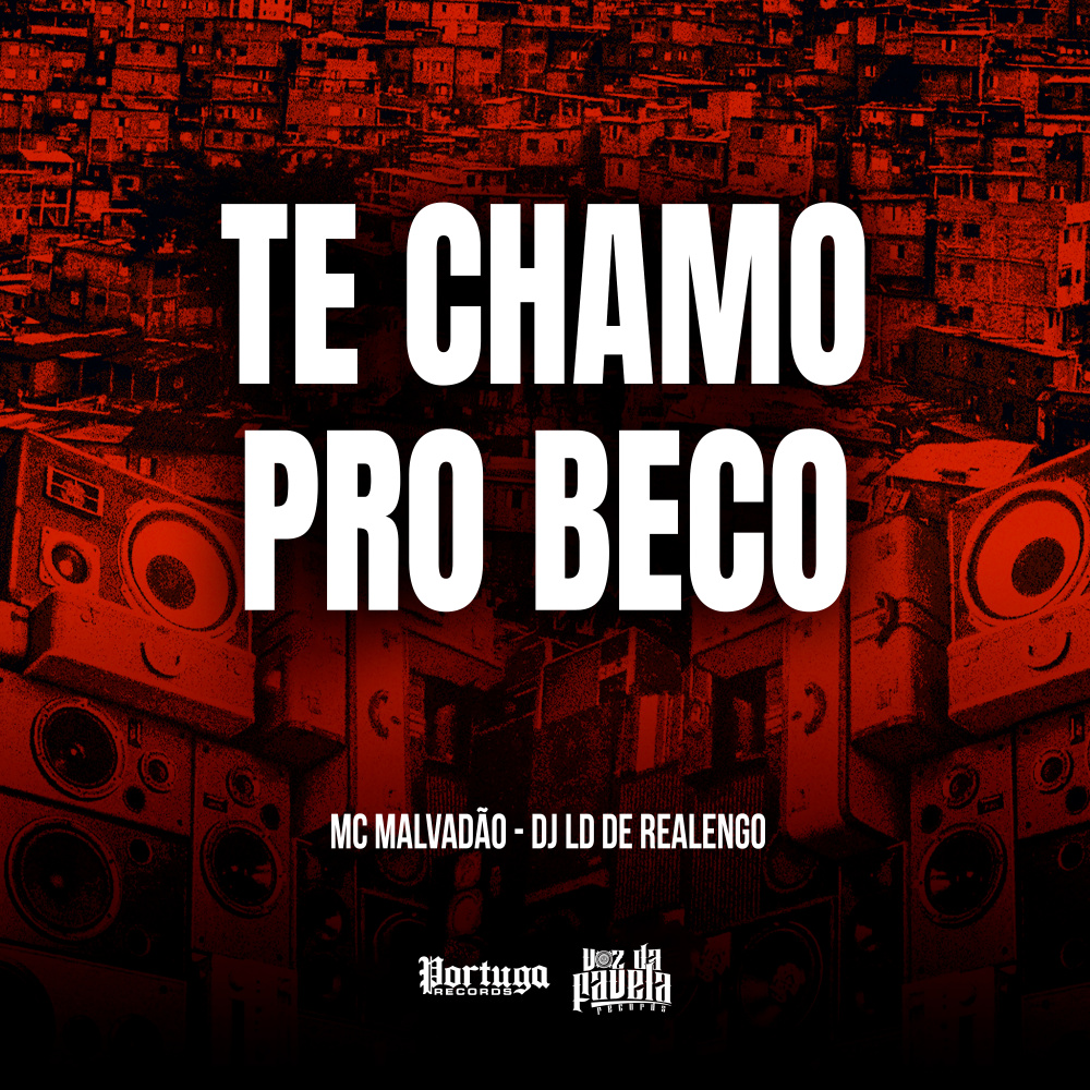 TE CHAMO PRO BECO (Explicit)