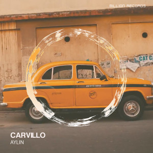 Listen to Aylin song with lyrics from Carvillo