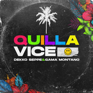 Album Quilla Vice (Siente El Feeling) from Seppe