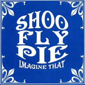 ดาวน์โหลดและฟังเพลง Be With Me Tonight พร้อมเนื้อเพลงจาก Shoo Fly Pie