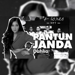 Listen to Pantun Janda (Cover) song with lyrics from Dahlia