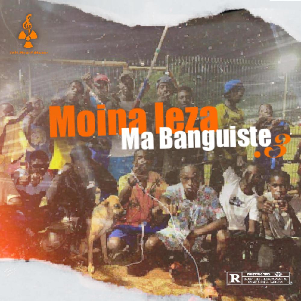 Ma banguiste 3 (feat. Ajax, Bounga, Sombre & Arche Sk) (Explicit)