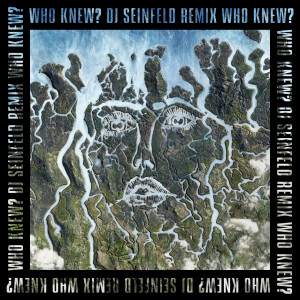 ดาวน์โหลดและฟังเพลง Who Knew? (DJ Seinfeld Remix|Explicit) พร้อมเนื้อเพลงจาก Disclosure