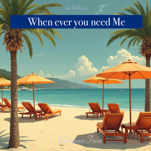 Album When Ever You Need Me from 