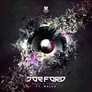 Album Make a Threat from Joe Ford