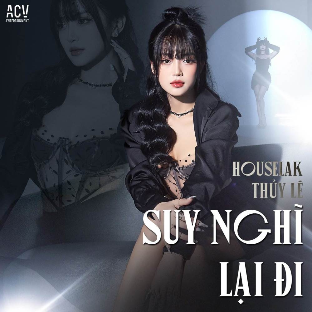 Suy Nghĩ Lại Đi (House Lak)