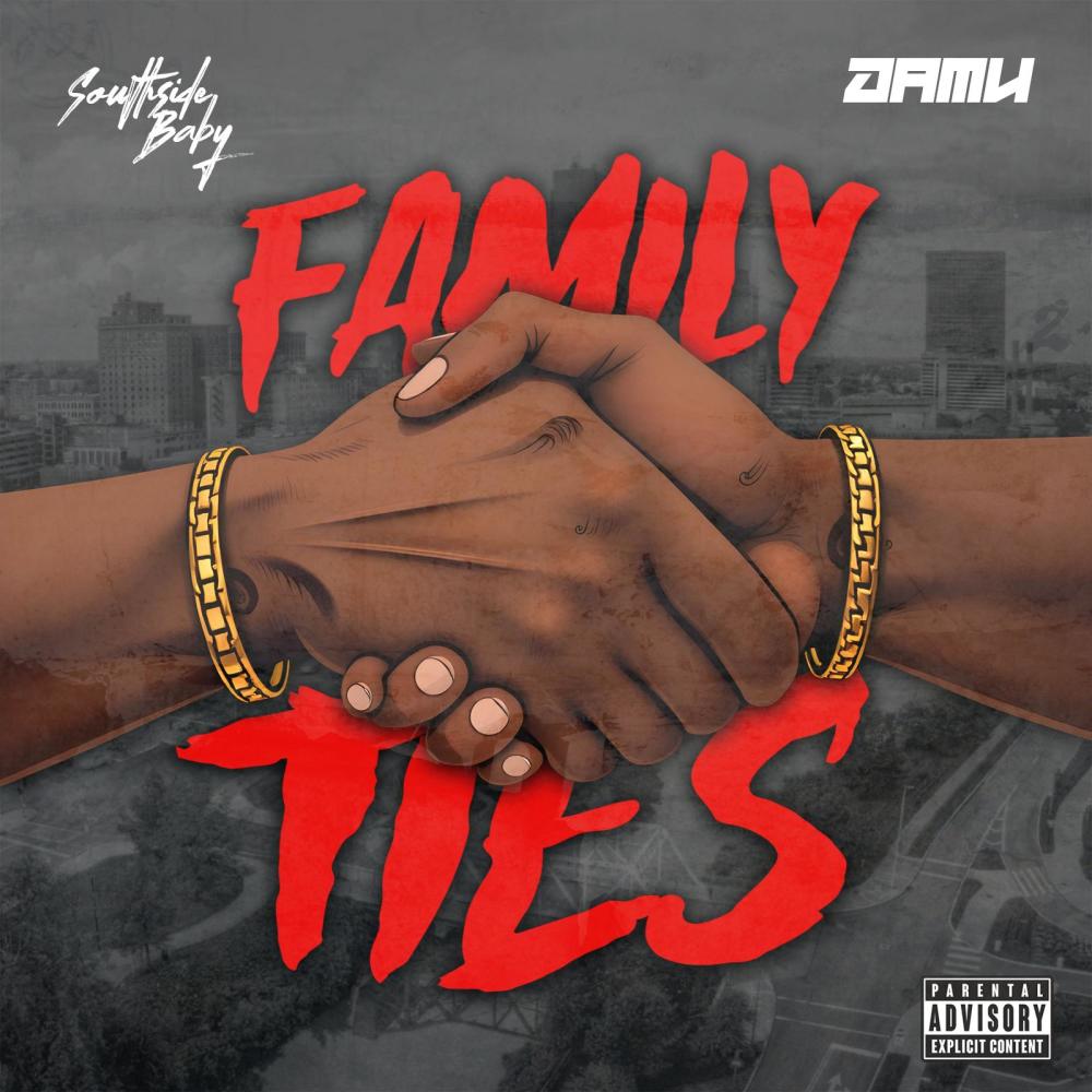 Family Ties (feat. Damu) (Explicit)