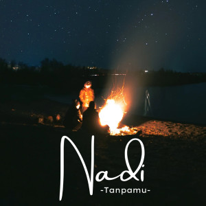 Album Tanpamu from Nadi