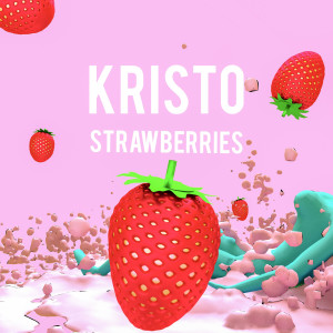 收聽KRIST0的Strawberries歌詞歌曲