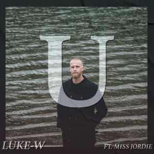 收聽Luke-W的U歌詞歌曲