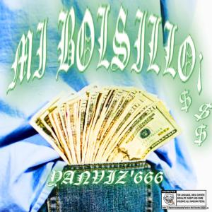 收聽yanviz的MI BOLSILLO¡ (Explicit)歌詞歌曲