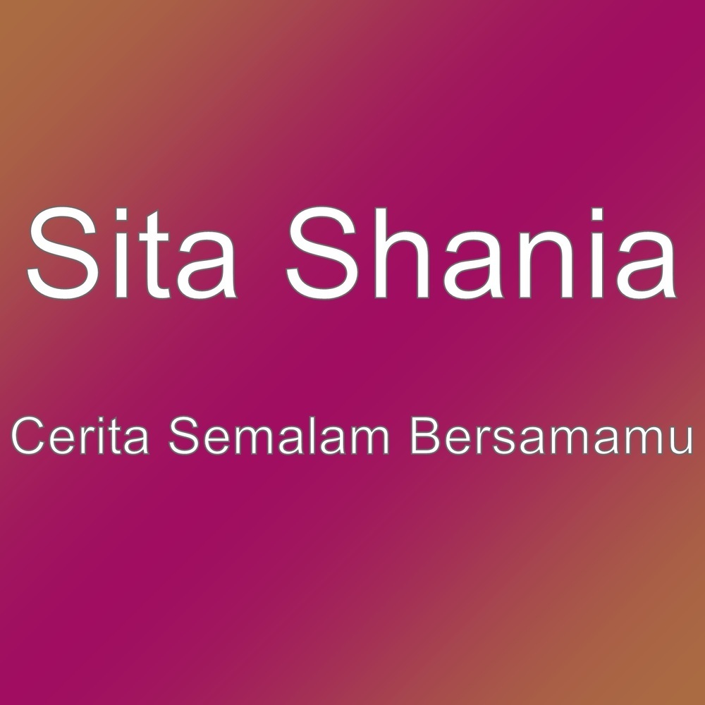 Cerita Semalam Bersamamu