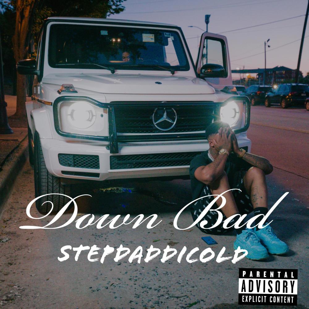 Down Bad (feat. TayKeith on the beat) (Explicit)