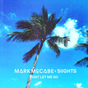 Mark McCabe的專輯Don't Let Me Go