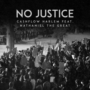 Listen to No Justice song with lyrics from CashFlow Harlem