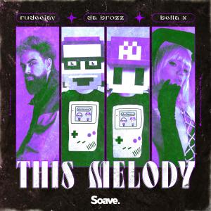 Rudeejay的專輯This Melody