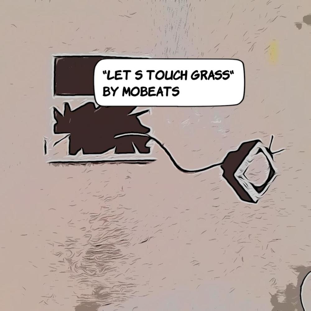 Let s touch grass