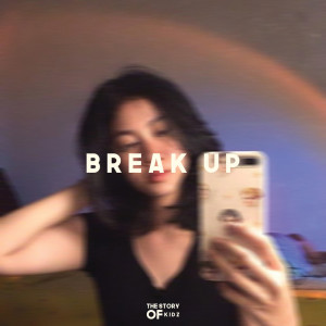 收聽The Story Of Kidz的Break Up歌詞歌曲