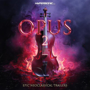 Album Opus 2: Epic Neoclassical Trailers from 