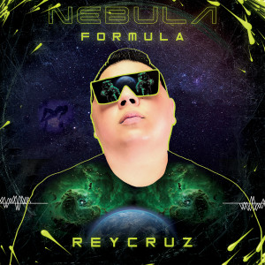 Listen to Formula (Nebula) song with lyrics from Rey Cruz