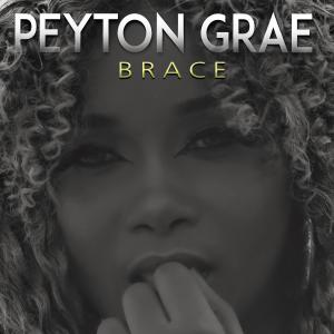 Peyton Grae的專輯Brace