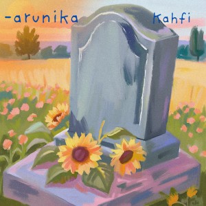 อัลบัม Arunika ศิลปิน Kahfi