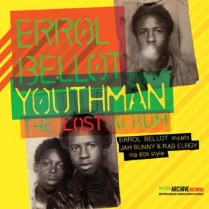 ดาวน์โหลดและฟังเพลง Youthman (Dub) พร้อมเนื้อเพลงจาก Errol Bellot