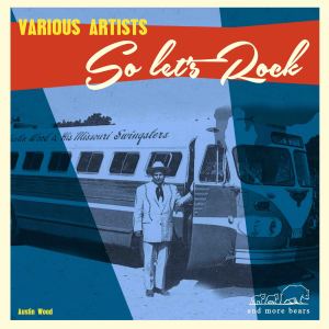 Various Artists的專輯So Let's Rock