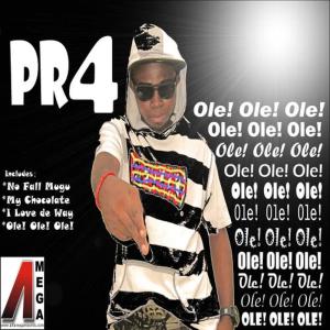 收聽PR4的Ole! Ole! Ole!歌詞歌曲