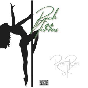อัลบัม Rich Ni$$as (Explicit) ศิลปิน Ron Ron