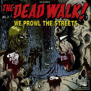 收聽The Dead Walk!的Terror Strikes歌詞歌曲