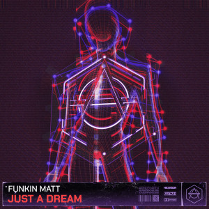 Funkin Matt的專輯Just a Dream