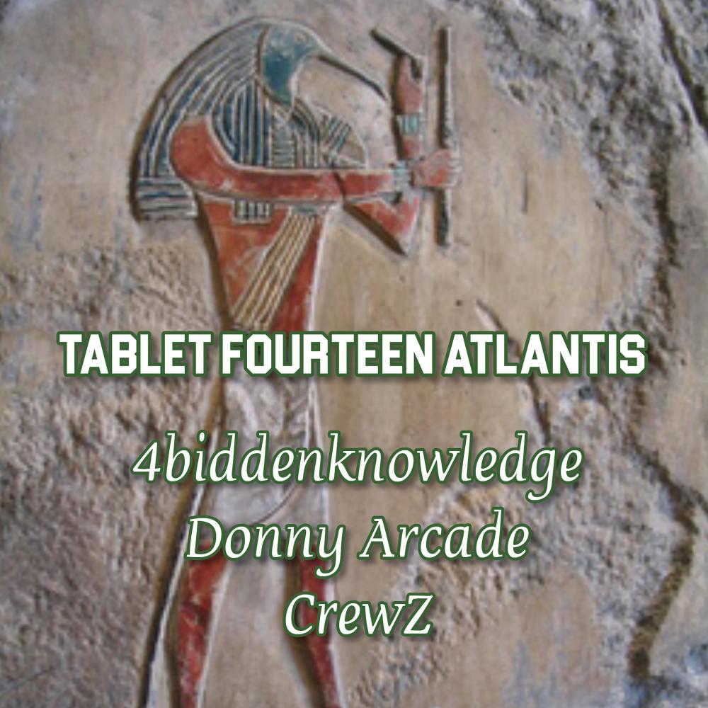 Tablet Fourteen Atlantis (feat. Donny Arcade & Crewz) (Explicit)