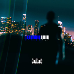 Album Parier (Explicit) from ALD