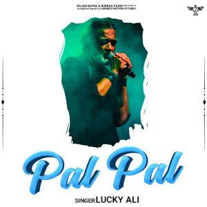 Album Pal Pal from Lucky Ali