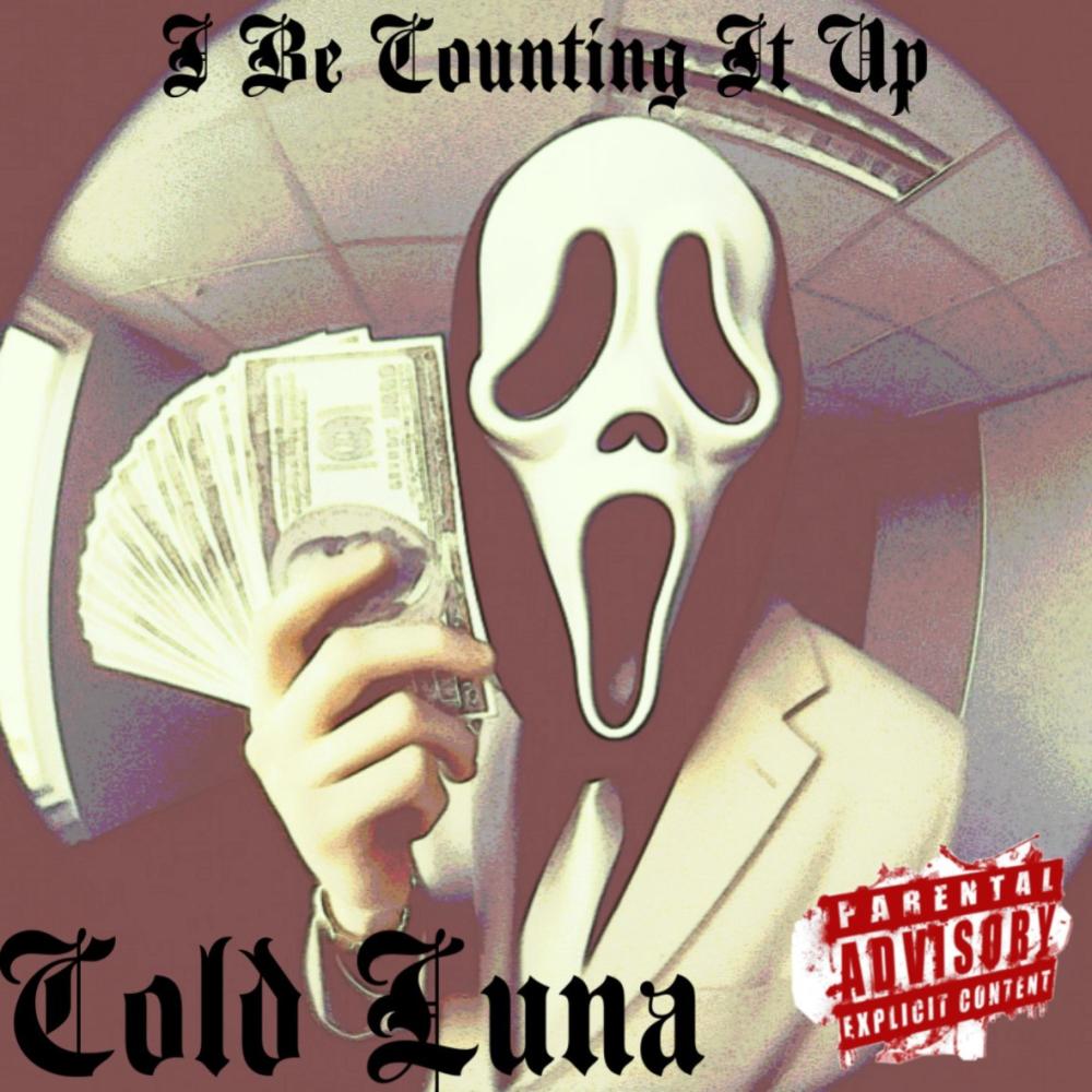 I Be Counting It Up (Explicit)