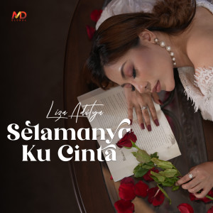 Selamanya Ku Cinta dari Liza Aditya