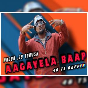 收聽Desi Gang Music的Aagayela Baap (feat. 46ts Rapper) (Explicit)歌詞歌曲