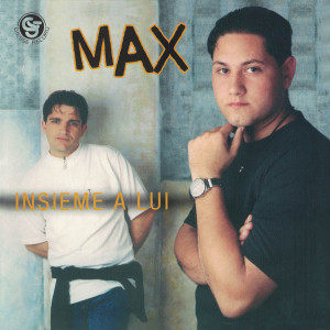 Listen to Se non avessi te song with lyrics from Max