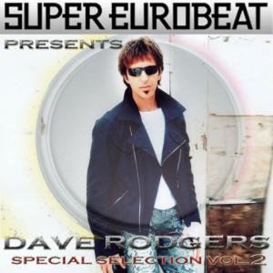 Album Super Eurobeat Special Collection Vol.2 oleh Dave Rodgers
