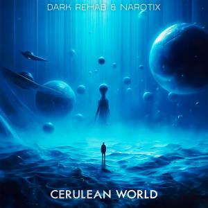 Dark Rehab的专辑Cerulean World