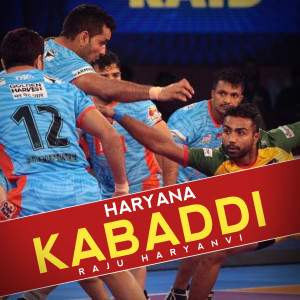 Listen to Haryana Kabaddi song with lyrics from Raju Haryanvi