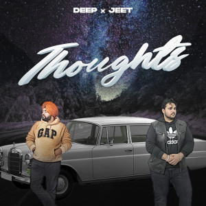 Listen to Thoughts song with lyrics from Deep
