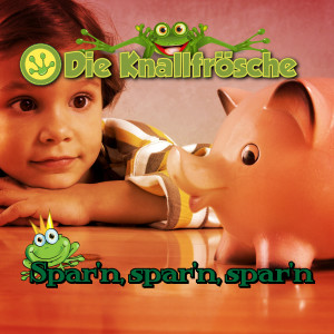 ดาวน์โหลดและฟังเพลง Das Sparschwein พร้อมเนื้อเพลงจาก Die Knallfrösche