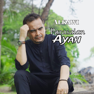 Alkawi的专辑Parasaian Ayah