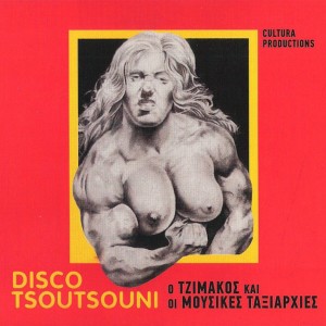 Album Disco Tsoutsouni from Tzimis Panousis