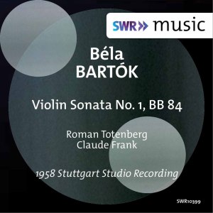 Roman Totenberg的專輯Bartók: Violin Sonata No. 1, Sz. 75