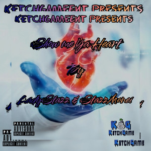 收聽LadyStazz的Show Me Ya Heart (Explicit)歌詞歌曲