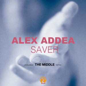 ดาวน์โหลดและฟังเพลง Saver (Radio Edit) พร้อมเนื้อเพลงจาก Alex Addea