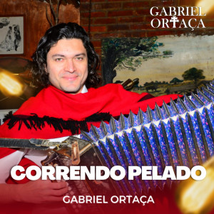 ดาวน์โหลดและฟังเพลง Correndo Pelado พร้อมเนื้อเพลงจาก Gabriel Ortaça